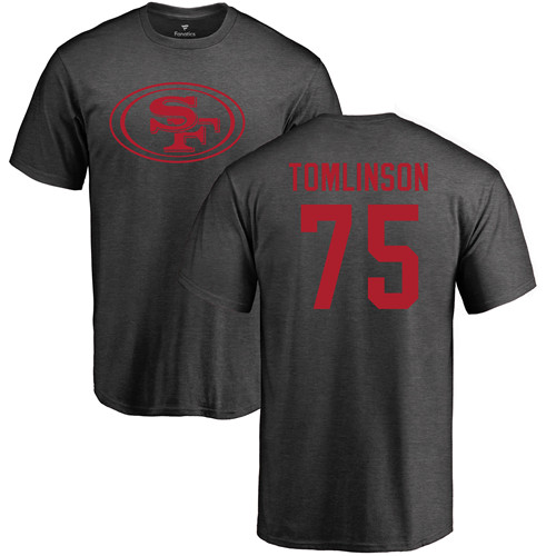 Men San Francisco 49ers Ash Laken Tomlinson One Color #75 NFL T Shirt